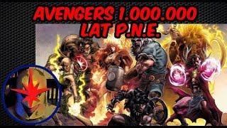 Kim są Avengers 1.000.000 lat P.N.E?