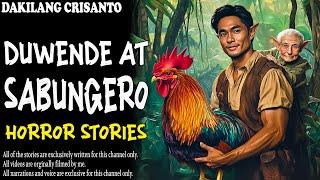 DUWENDE AT SABUNGERO HORROR STORIES | TRUE HORROR STORIES | TAGALOG HORROR