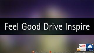 Feel Good Drive Inspire - Royalty Free Music