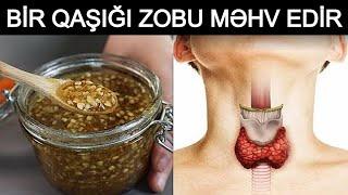 ZOBUN Dərmanı Bu İmiş - Evdə Təbii Müalicə Üsulları