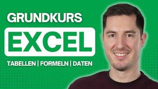 Microsoft Excel Grundlagen - Komplettes Tutorial für Anfänger:innen