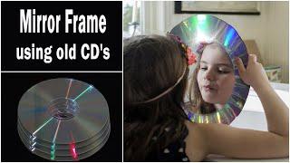 Mirror Frame using old CD's & How to cut cds easily