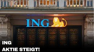 ING Groep NV Aktie steigt! Neue Kursentwicklung & Analysten-Einschätzungen