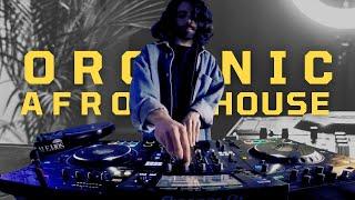 Organic, Afro House, Latin House Dj Mix #1 | Live Percussion