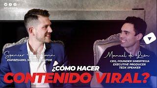 Spencer Hoffmann & Manuel de León | ¿Cómo crear contenido viral?| PODCAST IMPARABLES #12