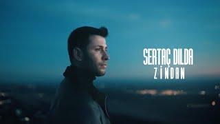 Sertaç Dılda - Zindan