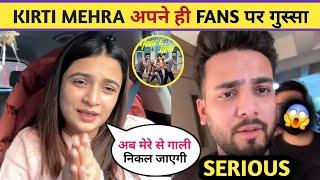 Kirti Mehra Very Angry Reply To All Fans & Elvish Army || Elvish Yadav Very Serious?