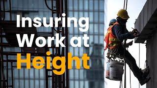 Why won't so many insurers cover work at height?