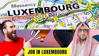 LUXEMBOURG TOURIST VISA | SCHENGEN VISA INFORMATION | JOB OFFER | WORK PERMIT | EMBASSY APPOINTMENT