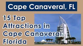 15 Top Attractions in Cape Canaveral   2022