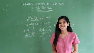 Solving Quadratic Equations by Factoring