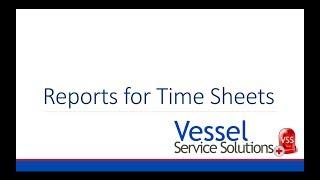 VSS Reports on Time Sheets