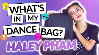 HALEY PHAM | What's In My Dance Bag?