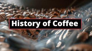 The Honest History of Coffee