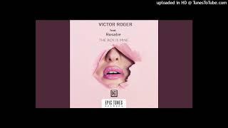 Victor Roger feat.Rosalie - The Boy Is Mine - Groovedit Alifornia Club Summer 2024