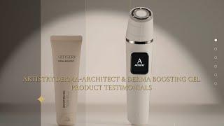 Real Testimonials, Real Results | ARTISTRY Derma-Architect & Boosting Gel