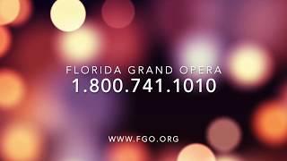 Florida Grand Opera 78th Season Recap