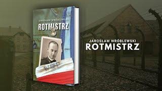 Rotmistrz - Jarosław Wróblewski