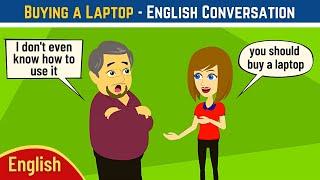 English Conversation between Father and Daughter | Buying a New Laptop