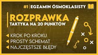 JAK NAPISAĆ ROZPRAWKĘ ️ Schemat za 20 punktów! ️ | Egzamin Ósmoklasisty 2025