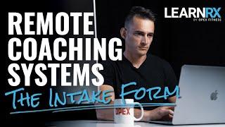 Remote Coaching Systems - The Intake Form