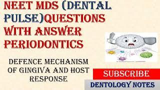 DEFENCE MECHNISMS OF GINGIVA (dental pulse mcq)