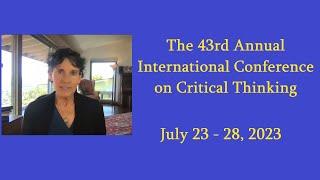 The 43rd Annual International Conference on Critical Thinking