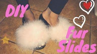 HOW TO: DIY FUR SLIDES