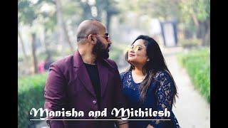 Manisha and Mithilesh Pre-wedding story by Ishika Bagchi Photography| Best Pre-Wedding Story | 1080p