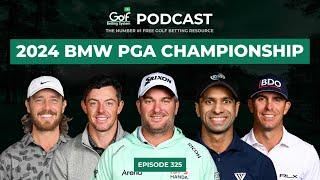 BMW PGA Championship 2024 Tips - Golf Betting System Podcast