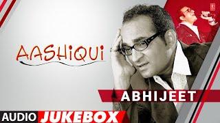 Abhijeet "Aashiqui" Hindi Pop Full Album (Audio) Jukebox | T-Series Pop Chartbusters