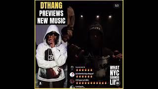 Dthang previews new music 2024 (ig live)