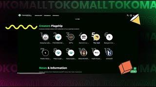 [TOKOMALL.IO] THE FIRST INDONESIAN NFT MARKETPLACE