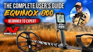 Minelab Equinox 800 Complete Guide and Review