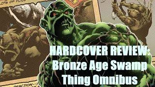 HARDCOVER REVIEW: Bronze Age Swamp Thing Omnibus