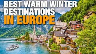 Top 10 winter destinations in Europe |  EUROPE'S BEST WARM WINTER DESTINATIONS #visiteurope