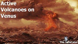 Active Volcanoes On Venus | Volcanic Eruption |