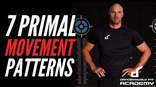 7 Primal Movement Patterns