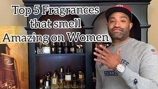 Top 5 Fragrances that smell Amazing on Women.