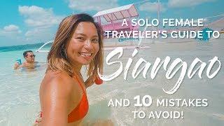 A Solo Female Traveler's Guide to SIARGAO (And 10 Mistakes to Avoid!)