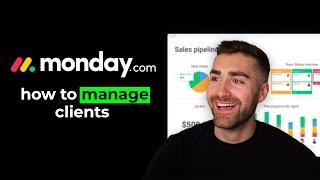 How To Manage Clients In monday.com