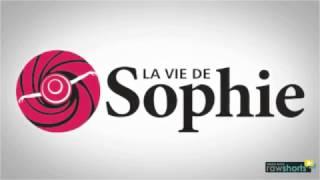 La Vie de Sophie