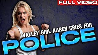 ANGRY VALLEY GIRL KAREN calls police on First Amendment Auditors!