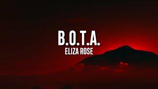 Eliza Rose - B.O.T.A. (Baddest Of Them All) LYRICS