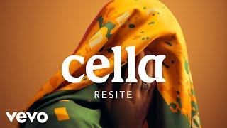 Cella - Resite (Audio)