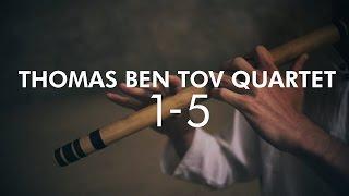 Thomas Ben Tov Quartet  - 1-5 - Live At The Bell Cave (PANArt Hang, Bansuri, Oud, Percussion)