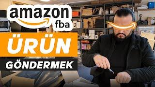 Amazon FBA"e Ürün Göndemek Nasıl Yapılır? Amazon Satıcısının Bir Günü