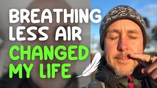 How Breathing Less Air Changed My Life  | The Buteyko Method