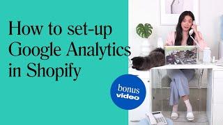 How to setup Google Analytics with Shopify | 1-800-HEYPUNO Ep 4. BONUS VIDEO