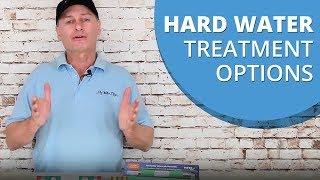 What are the different options available to treat hard water